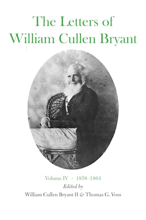 The Letters of William Cullen Bryant Hardcover  by William Cullen Bryant II