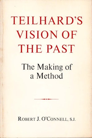 Teilhard's Vision of the Past Hardcover  by Robert J. O'Connell