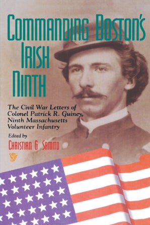 Commanding Boston's Irish Ninth
