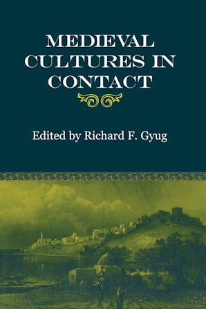 Medieval Cultures in Contact