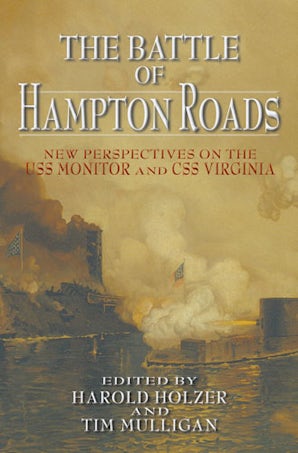 The Battle of Hampton Roads Paperback  by Harold Holzer