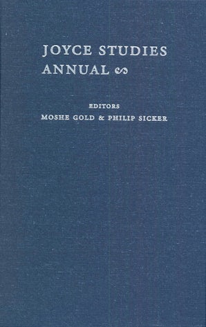Joyce Studies Annual 2007 Hardcover  by Philip T. Sicker