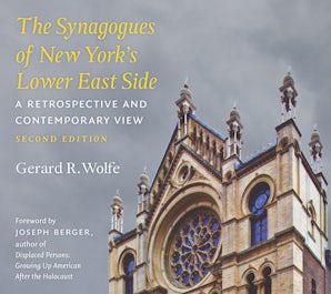 The Synagogues of New York's Lower East Side