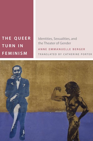 The Queer Turn in Feminism