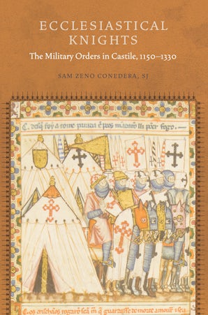 Ecclesiastical Knights Hardcover  by Sam Zeno Conedera, S.J.
