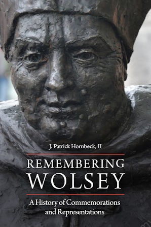 Remembering Wolsey