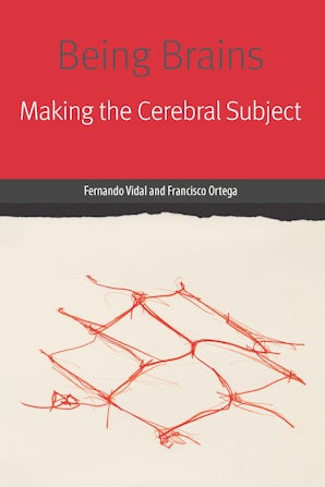 Being Brains Paperback  by Fernando Vidal