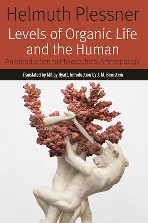 Levels of Organic Life and the Human: An Introduction to Philosophical Anthropology Couverture du livre