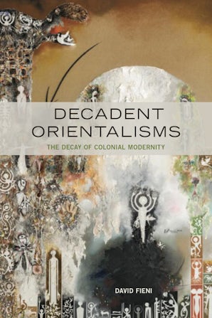 Decadent Orientalisms Paperback  by David Fieni
