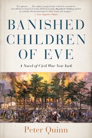Banished Children of Eve Paperback  by Peter Quinn