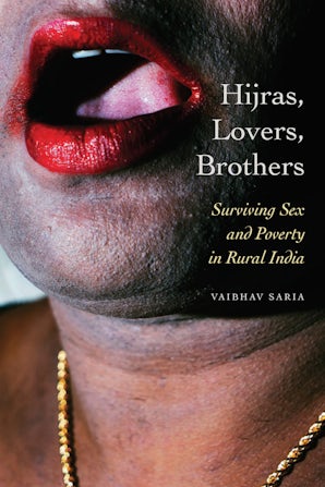 Hijras, Lovers, Brothers Paperback  by Vaibhav Saria
