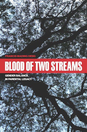 Blood of Two Streams Paperback  by Francis Mading Deng