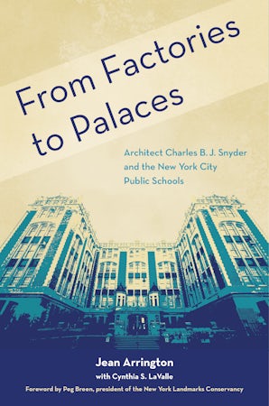 From Factories to Palaces Hardcover  by Jean Arrington