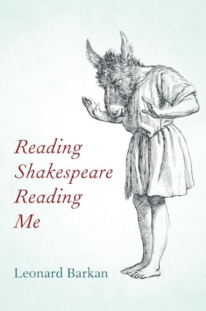 Reading Shakespeare Reading Me Hardcover  by Leonard Barkan