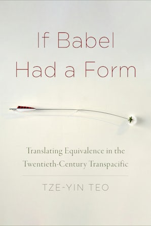 If Babel Had a Form Paperback  by Tze-Yin Teo