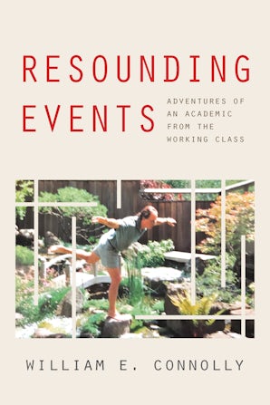 Resounding Events Paperback  by William E. Connolly