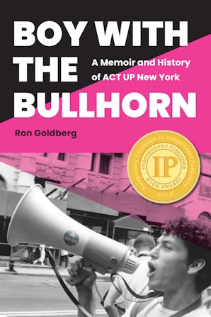 Boy with the Bullhorn Hardcover  by Ron Goldberg