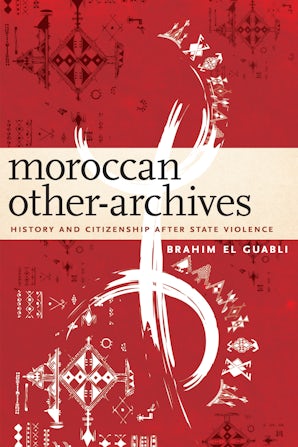 Moroccan Other-Archives Paperback  by Brahim El Guabli
