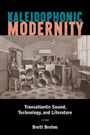 Kaleidophonic Modernity