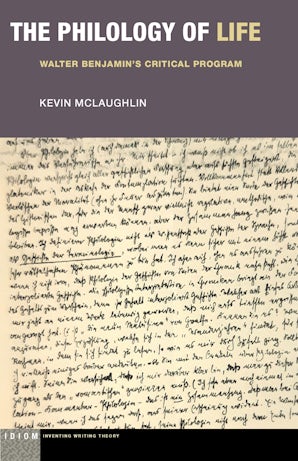 The Philology of Life Paperback  by Kevin McLaughlin