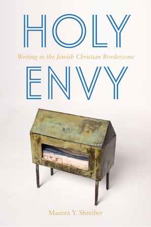 Holy Envy Paperback  by Maeera Shreiber