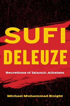 Sufi Deleuze Paperback  by Michael Muhammad Knight