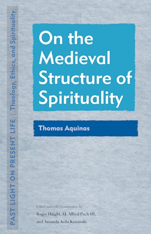 On the Medieval Structure of Spirituality Paperback  by Roger Haight S.J.