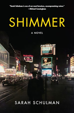 Shimmer Paperback  by Sarah Schulman