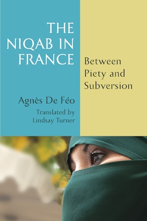 The Niqab in France Paperback  by Agnès De Féo