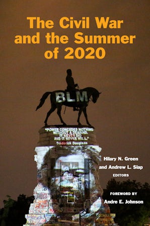 The Civil War and the Summer of 2020 Paperback  by Hilary Green