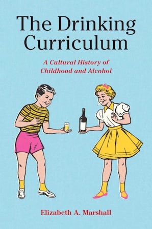 The Drinking Curriculum Paperback  by Elizabeth Marshall