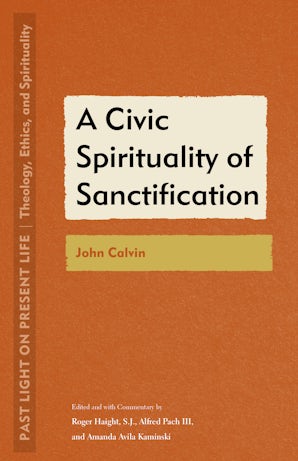 A Civic Spirituality of Sanctification