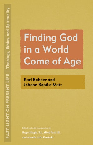 Finding God in a World Come of Age Paperback  by Roger Haight S.J.