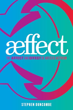 Aeffect Paperback  by Stephen Duncombe